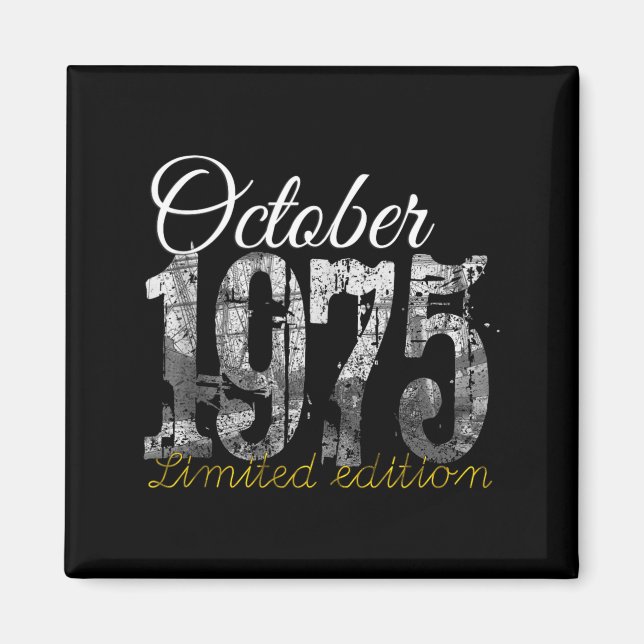 October 1975 Tee 50 Year Old Shirt 1975 50th Birth Magnet (Front)