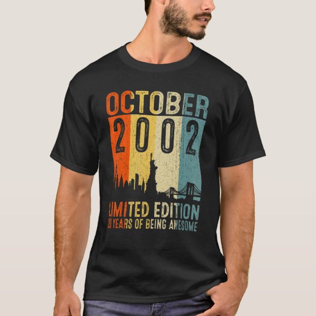 October 2002 20 Years Of Being Awesome 20th Birthd T-Shirt (Front)