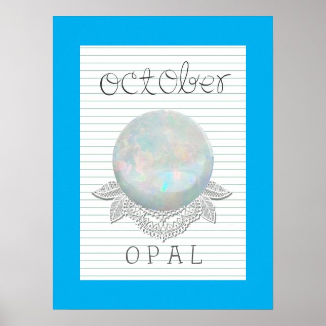 October Birthstone Opal Artwork Poster (Front)
