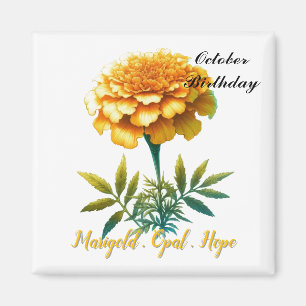 October Birthstone Opal Marigold Flower  Magnet