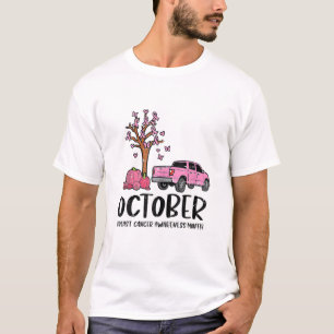 October Breast Cancer Awareness Month T-Shirt