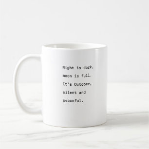October coffee mug typography poetic full moon