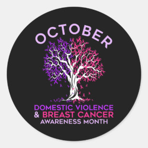 October Domestic Violence And Breast Cancer Awaren Classic Round Sticker