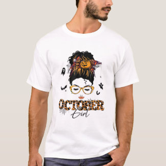 October Girl Messy Bun Hair Halloween Birthday Cos T-Shirt