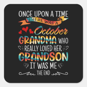 October Grandma Who Really Loved Her Grandsons Square Sticker
