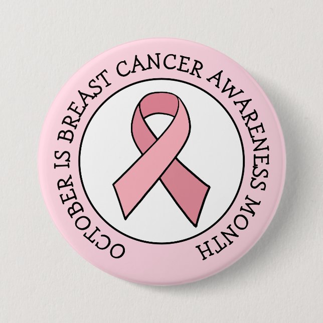 October is Breast Cancer Awareness Month 7.5 Cm Round Badge (Front)