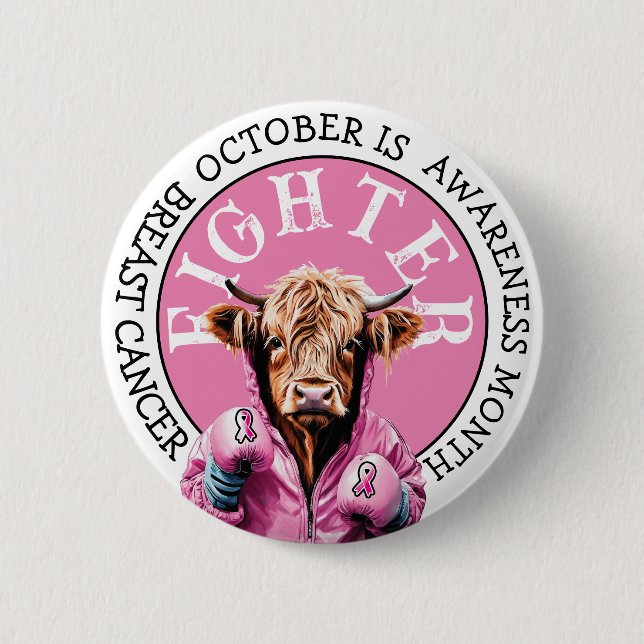 October is Breast Cancer Pink Fighter 6 Cm Round Badge (Front)