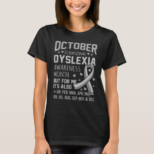 October Is Dyslexia Awareness Month Silver Ribbon T-Shirt