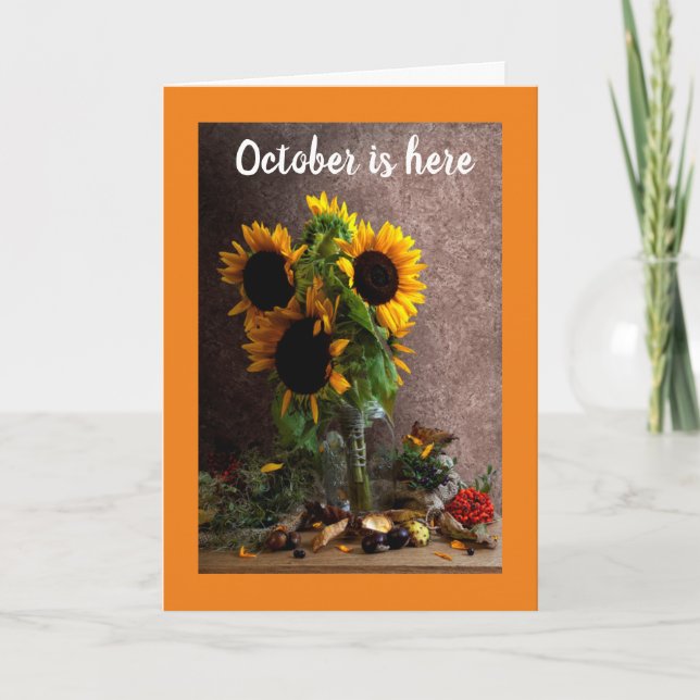 OCTOBER IS HERE/YOUR BIRTHDAY IS HERE! CARD (Front)