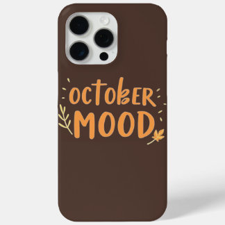 October Mood Cosy Fall iPhone 15 Pro Max Case