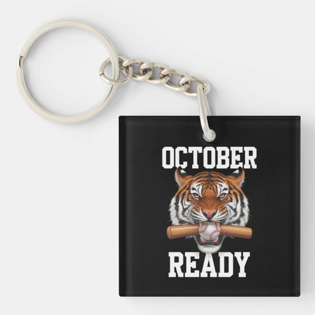 October Ready For Ready Tiger Baseball 2024 Key Ring (Front)