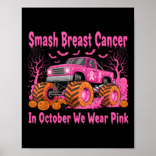 October We Wear Nk Monster Truck Halloween Breast Poster