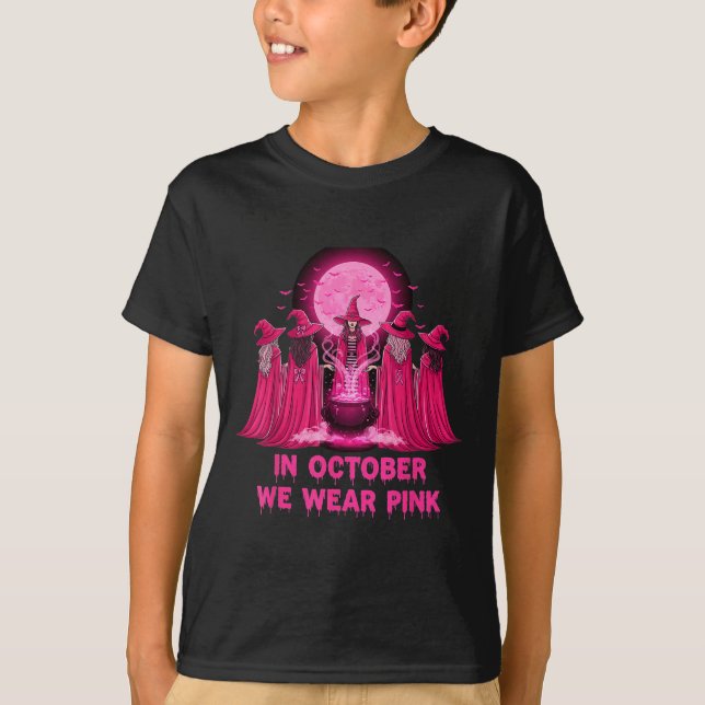 October We Wear Nk Witch Halloween Breast Cancer A T-Shirt (Front)