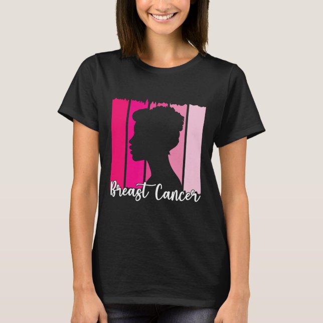 October We Wear Pink Black Afro Women Breast Cance T-Shirt (Front)