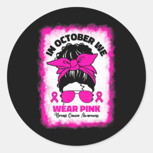 October We Wear Pink Breast Cancer Afro Black Wome Classic Round Sticker
