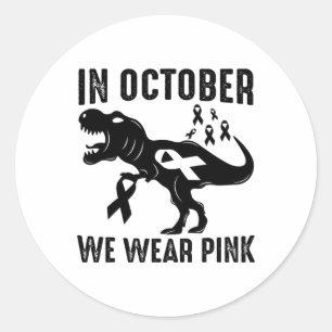 October We Wear Pink Breast Cancer Awareness Dinos Classic Round Sticker