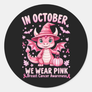 October We Wear Pink Breast Cancer Awareness Drago Classic Round Sticker