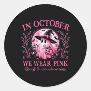 October We Wear Pink Breast Cancer Awareness Hallo Classic Round Sticker