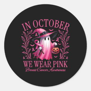 October We Wear Pink Breast Cancer Awareness Hallo Classic Round Sticker