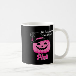 October We Wear Pink Breast Cancer Awareness Kids Coffee Mug