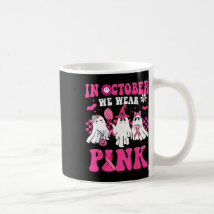 October We Wear Pink Breast Cancer Ghosts Hallowee Coffee Mug