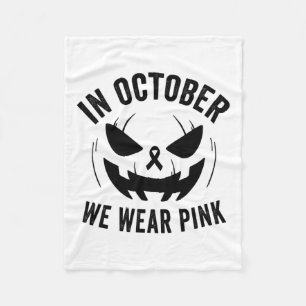 October We Wear Pink Breast Cancer Halloween Jacko Fleece Blanket