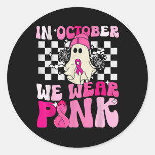 October We Wear Pink Funny Ghost Halloween Breast Classic Round Sticker