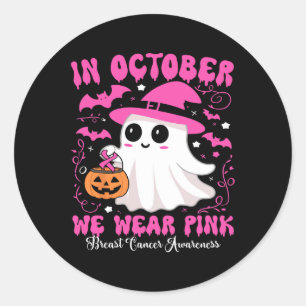 October We Wear Pink Ghost Witch Breast Cancer Awa Classic Round Sticker