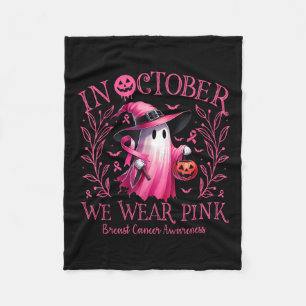 October We Wear Pink Ghost Witch Breast Cancer Awa Fleece Blanket