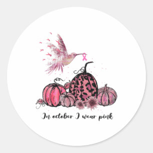 October We Wear Pink Hummingbird Breast Cancer Awa Classic Round Sticker