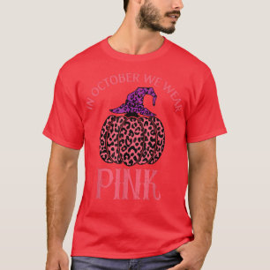 October We Wear Pink Leopard Halloween Pumpkin Bre T-Shirt