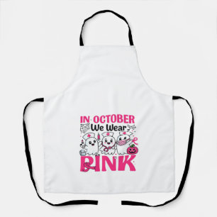October We Wear Pink Nurse Breast Cancer Awareness Apron