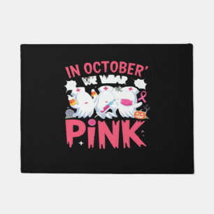 October We Wear Pink Nurse Breast Cancer Awareness Doormat
