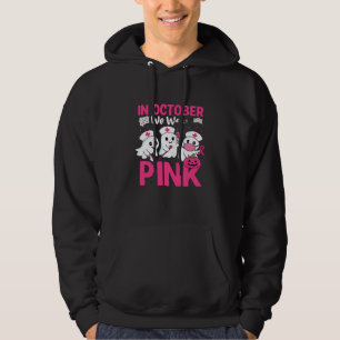 October We Wear Pink Nurse Breast Cancer Awareness Hoodie