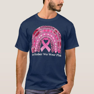 October We Wear Pink Rainbow Breast Cancer Awarene T-Shirt