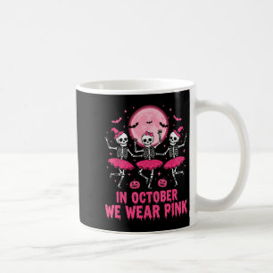 October We Wear Pink Skeleton Halloween Breast Can Coffee Mug