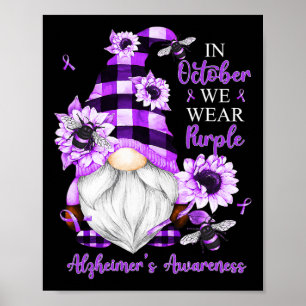 October We Wear Purple Gnomes Alzheimerheimer Awar Poster