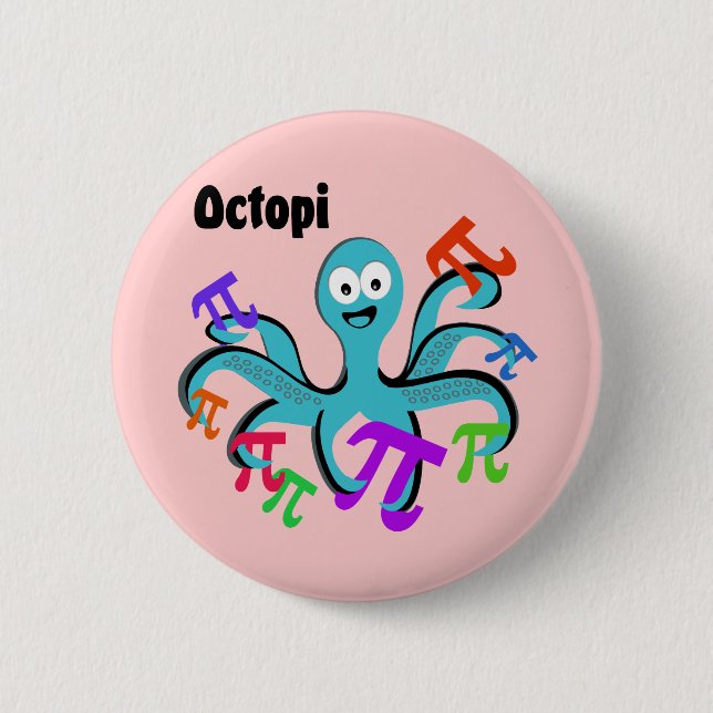 Octopi 6 Cm Round Badge (Front)