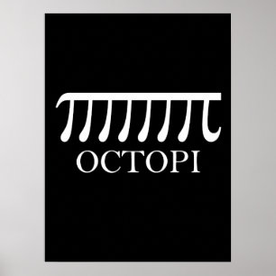 Octopi - Funny Pi Octopus Math Poster