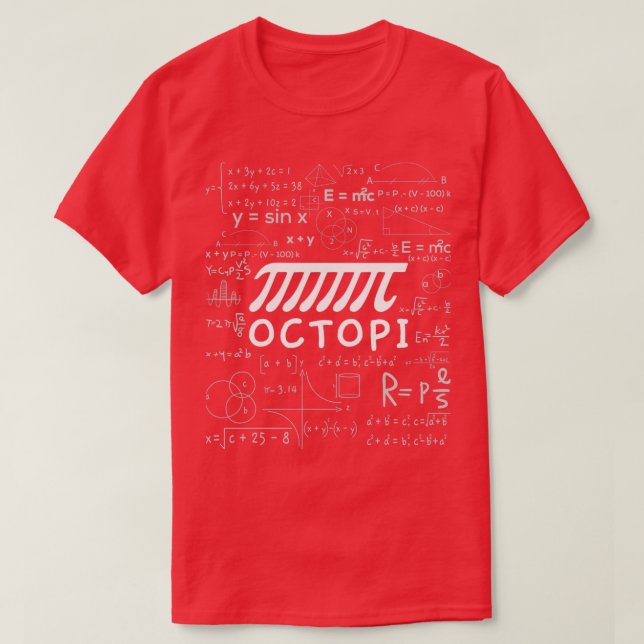 Octopi Pi Day Math Joke T-Shirt (Design Front)