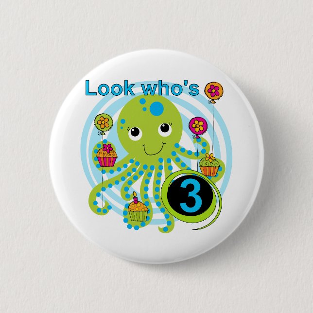 Octopus 3rd Birthday T-shirts and Gifts 6 Cm Round Badge (Front)