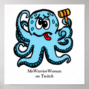 Octopus Bonk, MeWarriorWoman on Twitch Poster