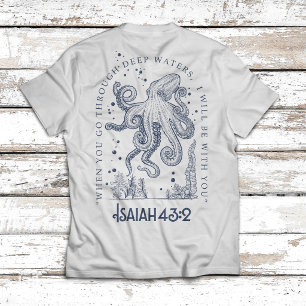 Octopus Christian Design Deep Waters Isaiah 43:2 T-Shirt