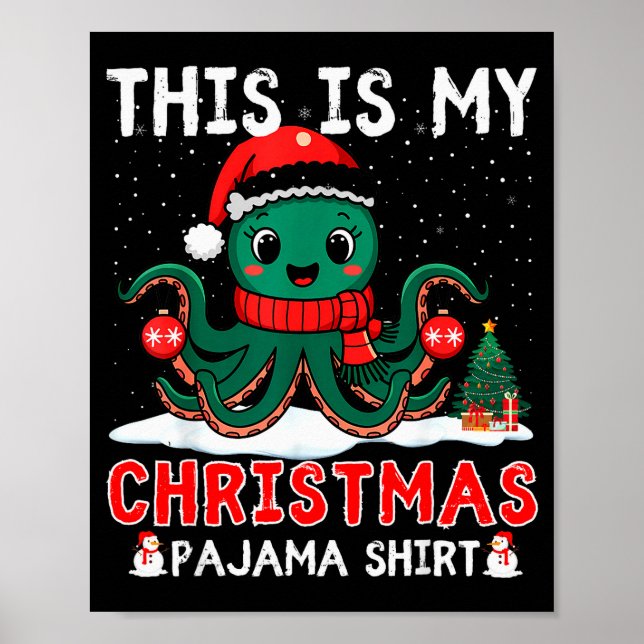 Octopus Christmas Pajama Xmas Santa Hat Octopus Lo Poster (Front)