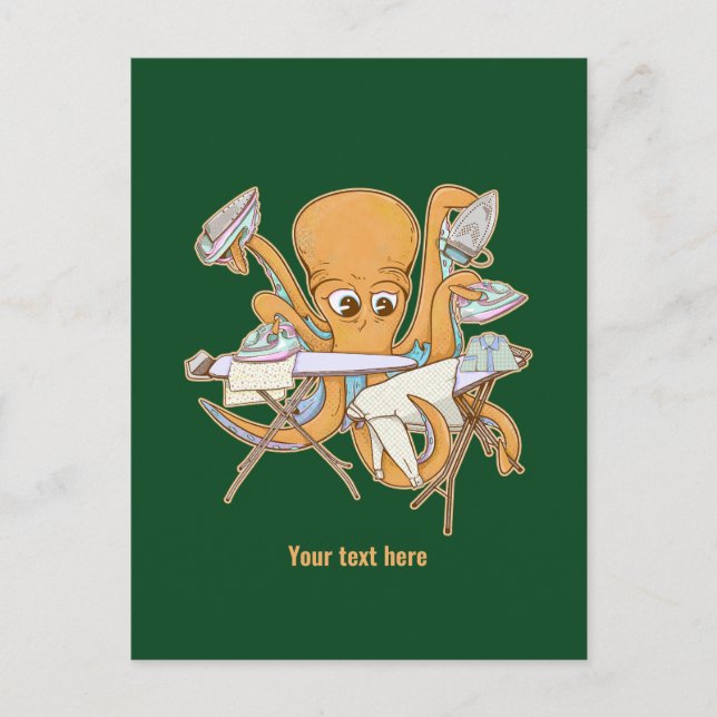 Octopus ironing, overwhelmed by chores. postcard (Front)