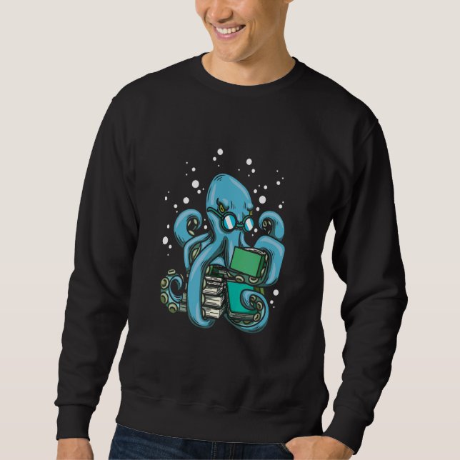 Octopus Reader Bookworm Deep Sea Kraken Literature Sweatshirt (Front)