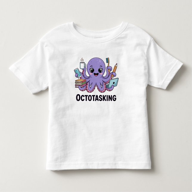 Octotasking Creature in Multitask Mode Toddler T-Shirt (Front)
