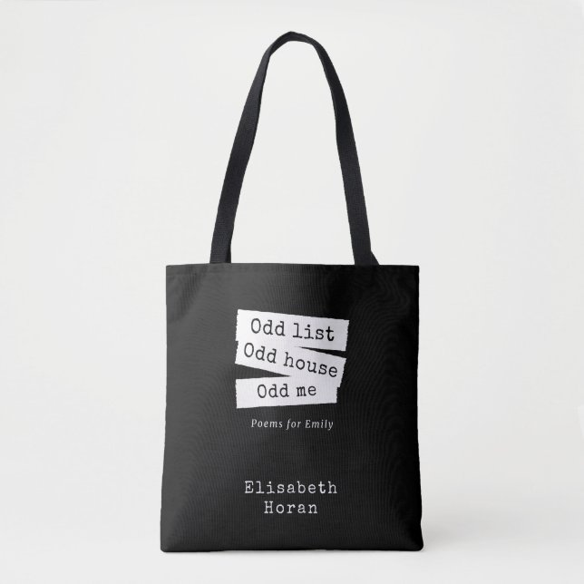 "Odd list Odd house Odd me" Tote Bag (Front)