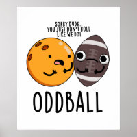 Oddball Funny Football Pun 