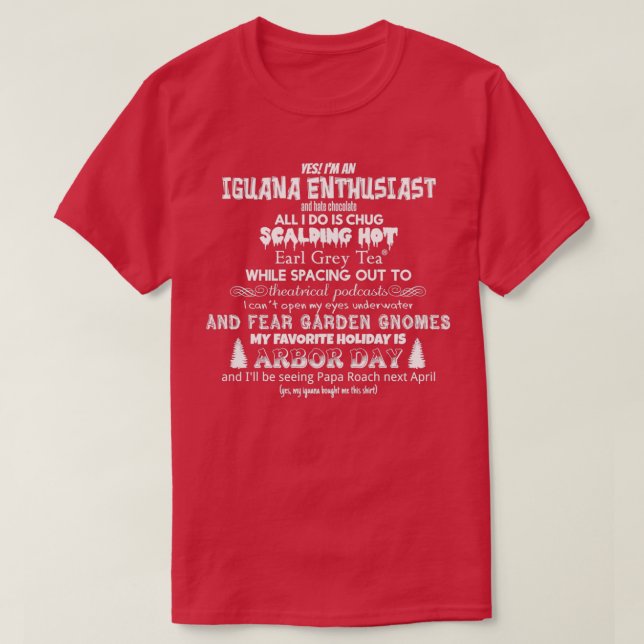 Oddly Specific Targeted Iguana Enthusiast T-Shirt (Design Front)